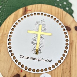 Base MDF Crucifixo - Ele me amou Primeiro